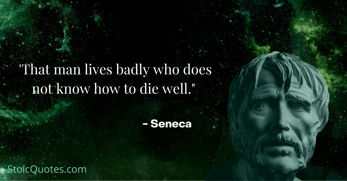 Seneca bust on a starry background with his quote about knowing how to die well